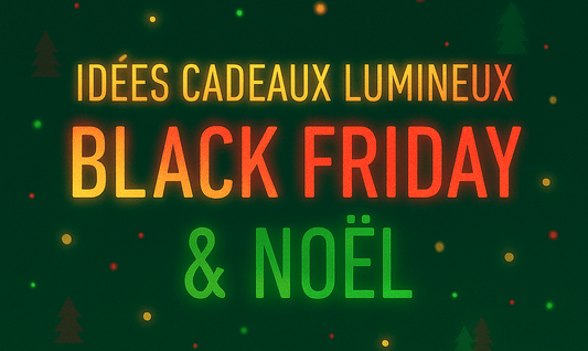 Idées cadeaux Black Friday - Mon Univers - Mes Lumières