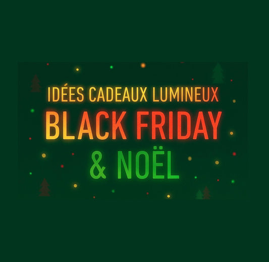 Idées Cadeaux Black Friday : Les Meilleures Lampes LED à Prix Réduits - Mon Univers - Mes Lumières